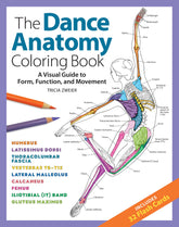 The Dance Anatomy Coloring Book: A Visual Guide to Form, Function, and Movement (Anatomy Coloring Books)